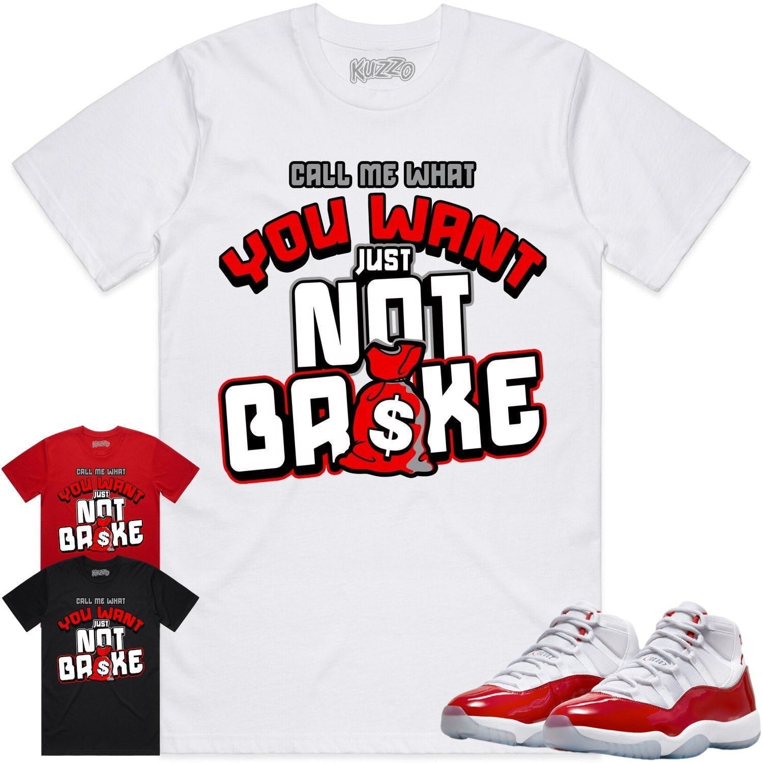 Jordan 11 Cherry 11s Shirt to Match - RED NOT BROKE