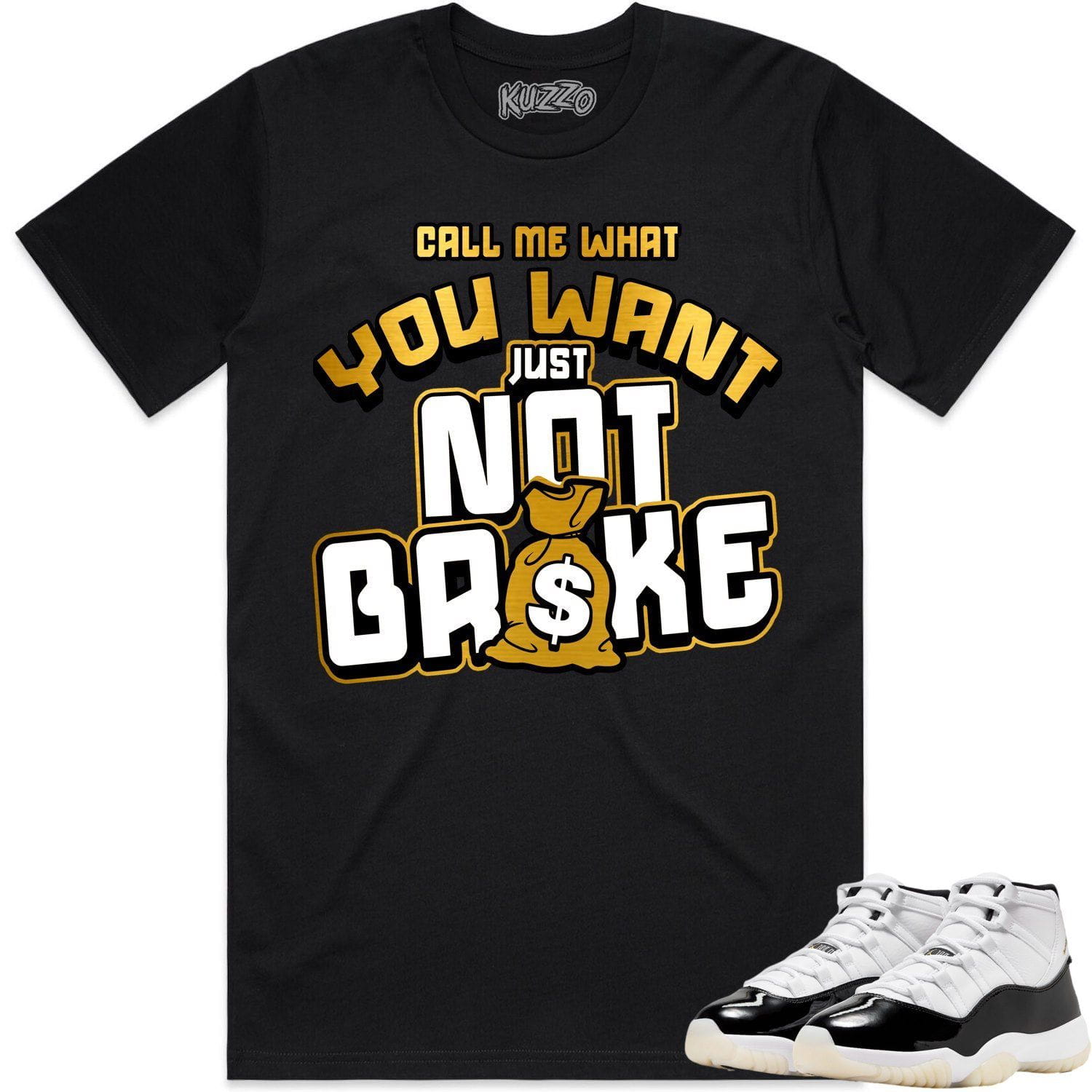 Jordan 11 Gratitude 11s Shirt to Match - GOLD METALLIC NOT BROKE