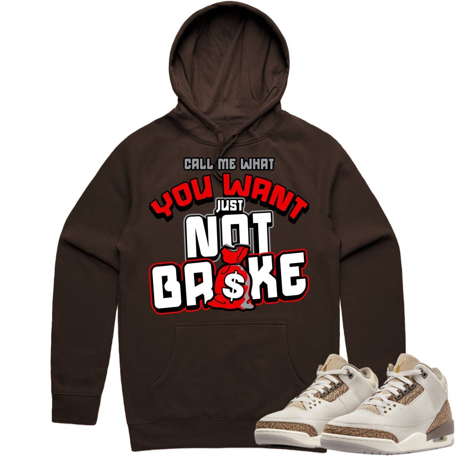 Jordan 3 Palomino 3s Hoodie to Match - RED NOT BROKE