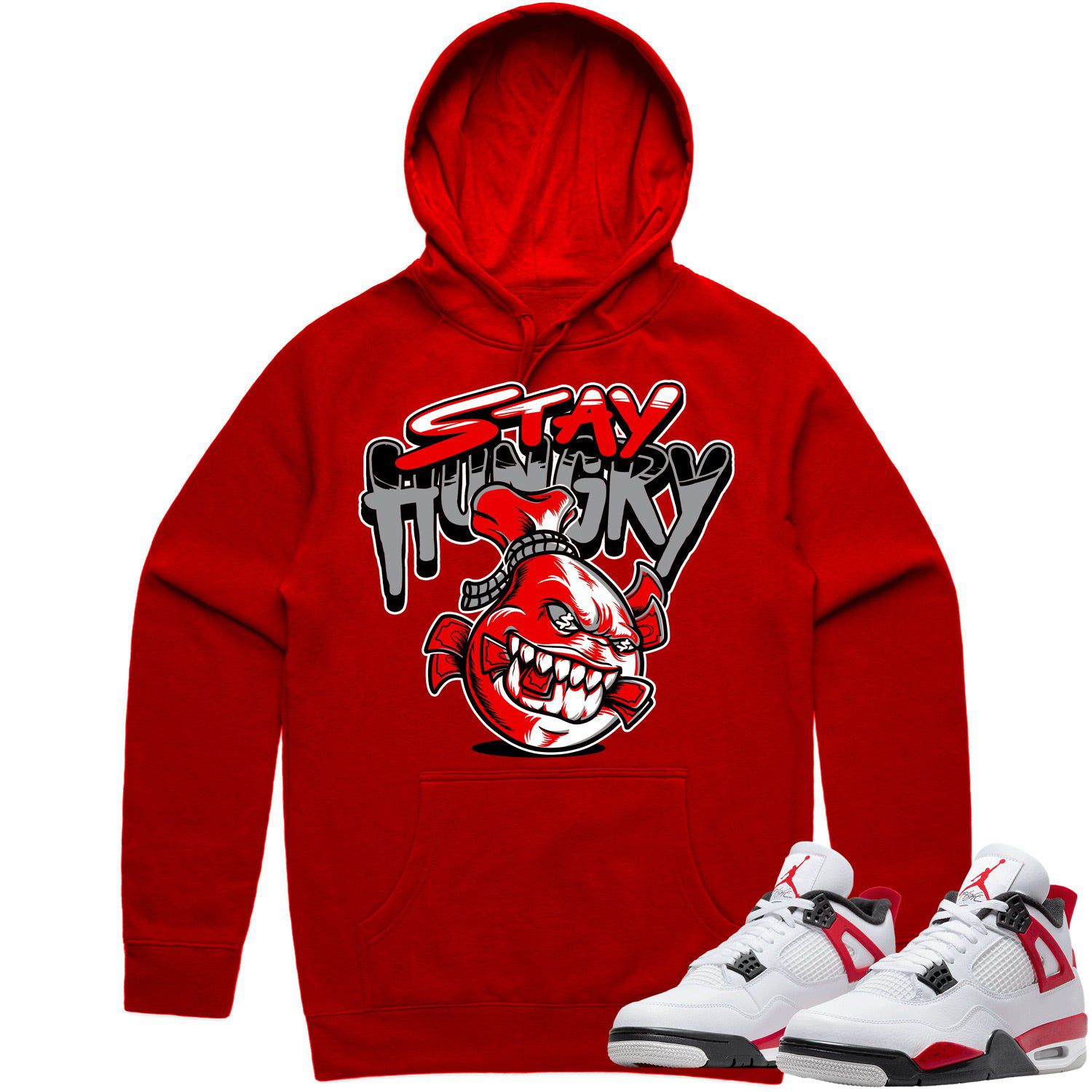 Jordan 4 Red Cement 4s Hoodie to Match - RED STAY HUNGRY