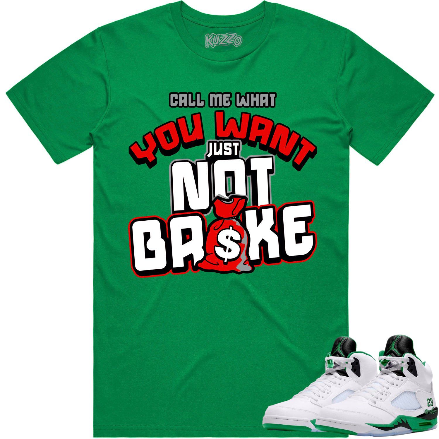 Jordan 5 Lucky Green 5s Shirt to Match - RED NOT BROKE