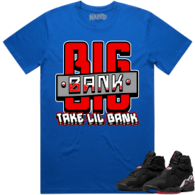 Jordan 8 Playoff 8s Shirt to Match - RED BIG BANK